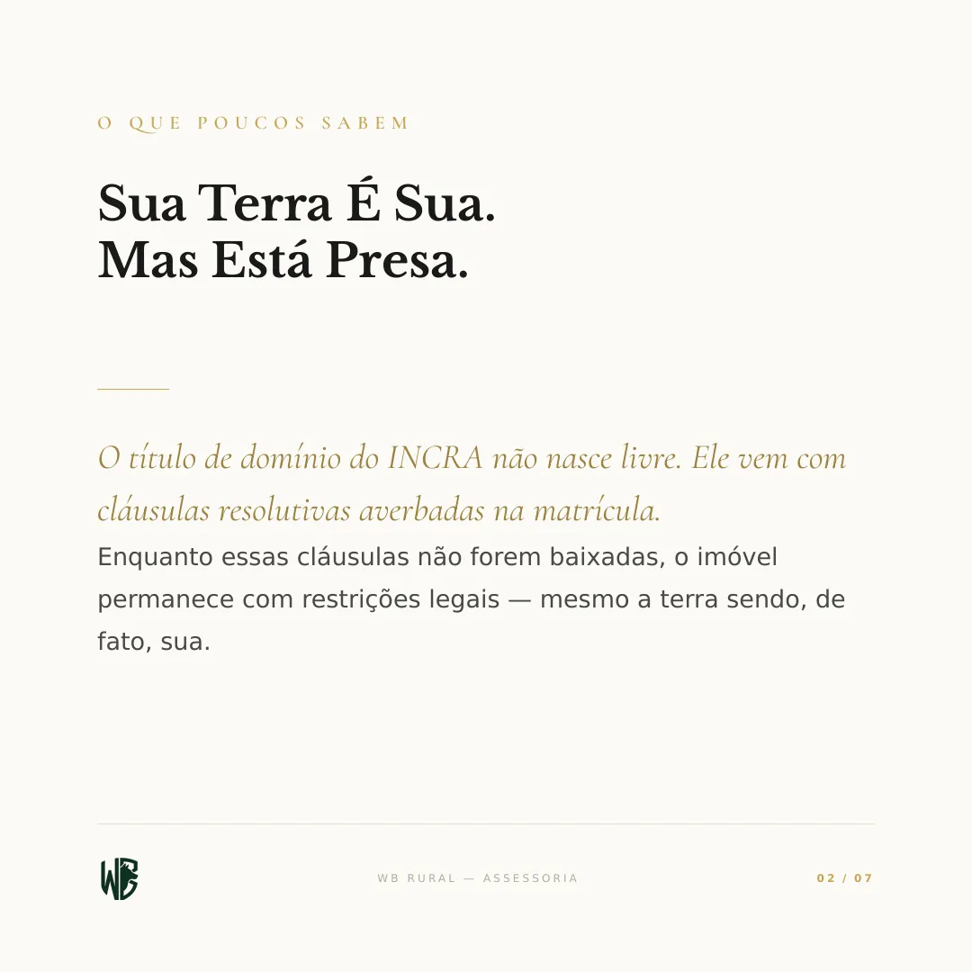 A Cláusula que Trava a Venda da sua Terra — slide 2