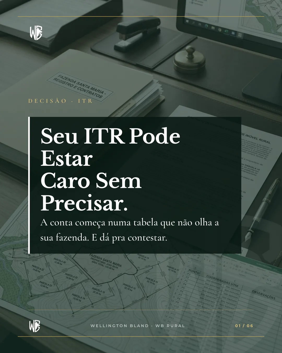 Seu ITR Pode Estar Caro Sem Precisar. — slide 1