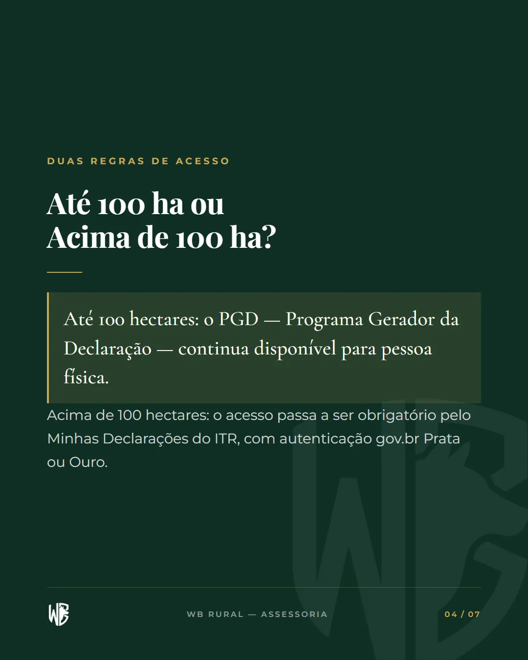 Tem Mais de 100 Hectares? — slide 4