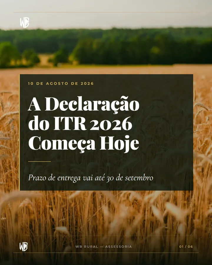 A Declaração do ITR 2026 Começa Hoje