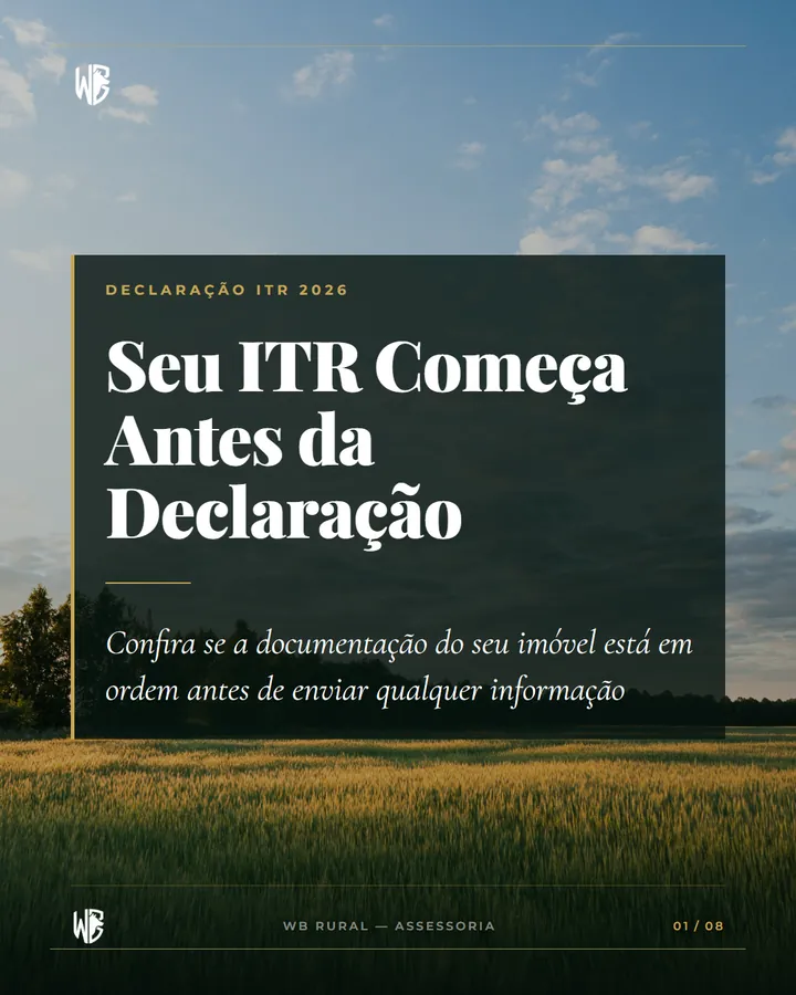 Seu ITR Começa Antes da Declaração